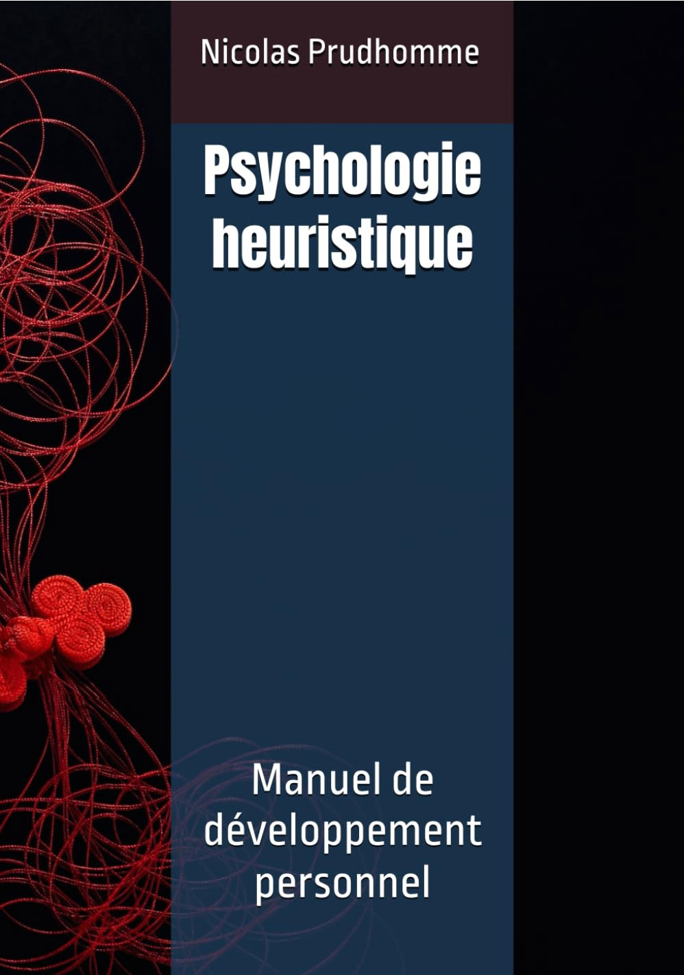 Manuel de Développement Personnel en psychologie heuristique